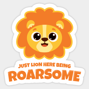 Lion here being Roarsome (on light colors) Sticker